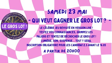 Soirée Qui veut gagner le gros lot ?