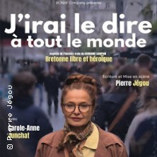 J'irai le dire à tout le monde