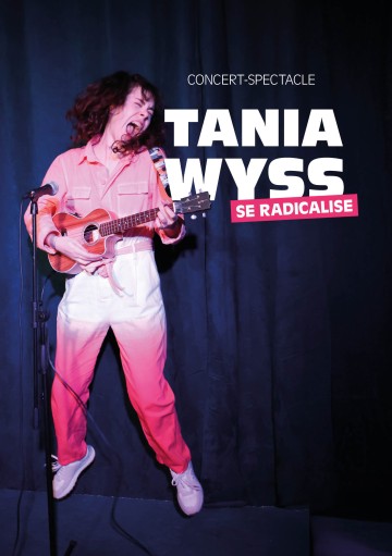 Tania Wyss se radicalise