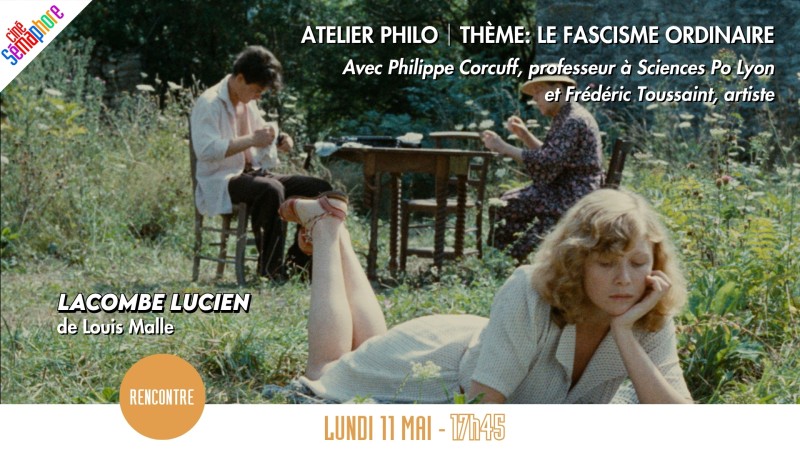 L’Atelier Philo Lacombe Lucien