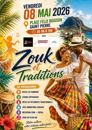 ZOUK ET TRADITIONS "Notre culture notre richesse, notre fierté !"