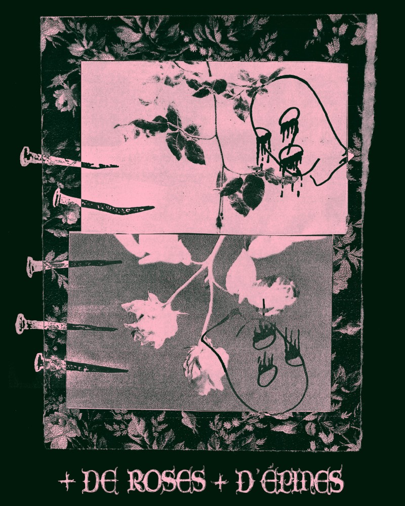 +DE ROSES + D'ÉPINES - Avale x Focon x Du sang sur la commode