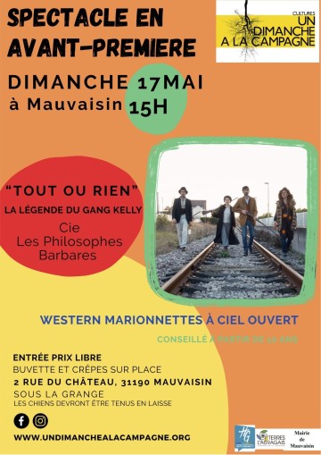 "Tout ou rien", théâtre de "grands chemins", par la Cie Les Philosophes Barbares