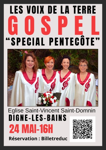 GOSPEL - LES VOIX DE LA TERRE "SPECIAL PENTECÔTE"