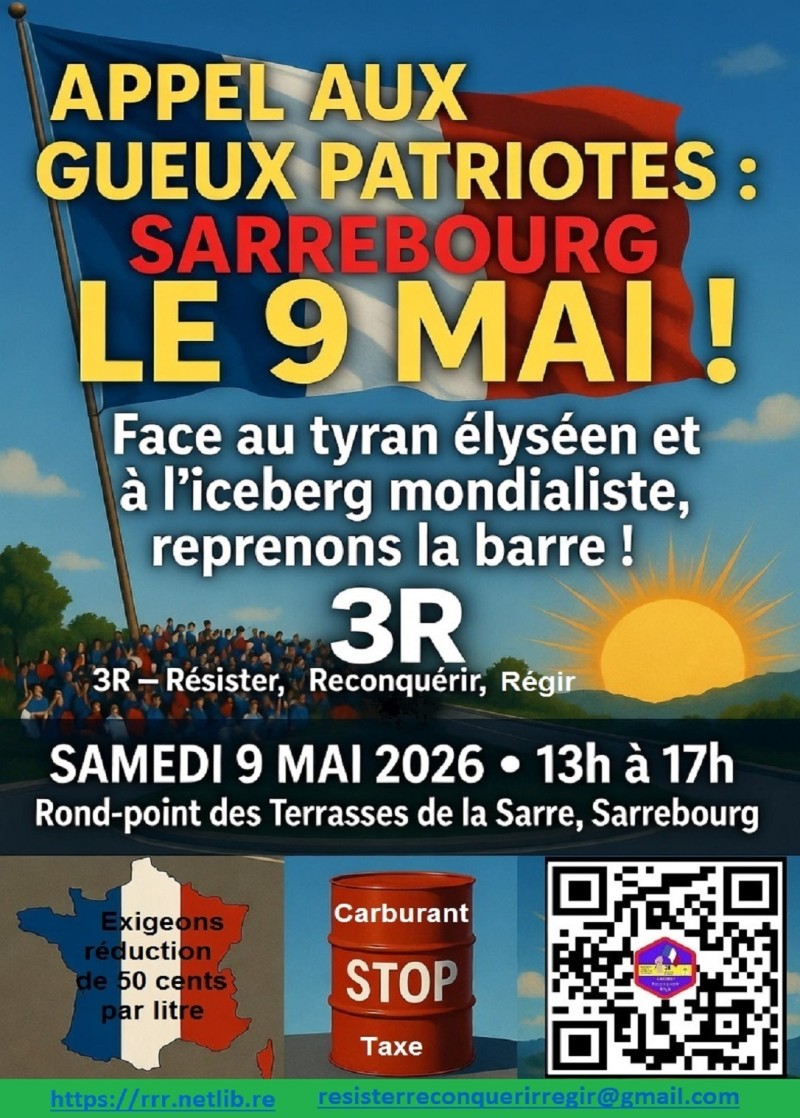APPEL AUX GUEUX PATRIOTES : SARREBOURG LE 9 MAI !