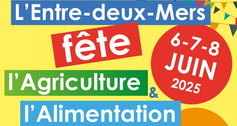 L'Entre-deux-Mers fête l'Agriculture & l'Alimentation - Vide grenier et fête de l'agriculture et de l'alimentation