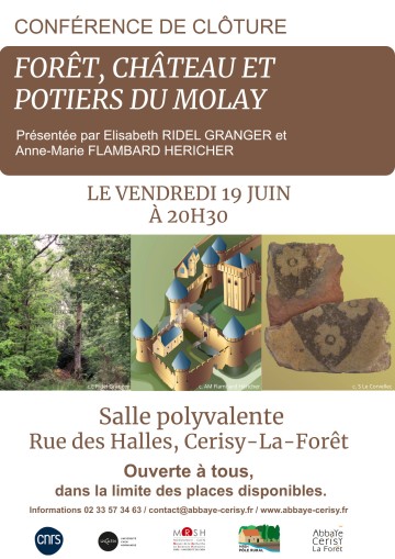 CONFÉRENCE DE CLÔTURE FORÊT, CHÂTEAU ET POTIERS DU MOLAY