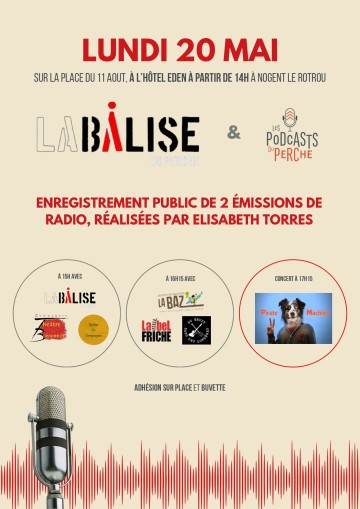 Enregistrement public de 2 émissions de radio