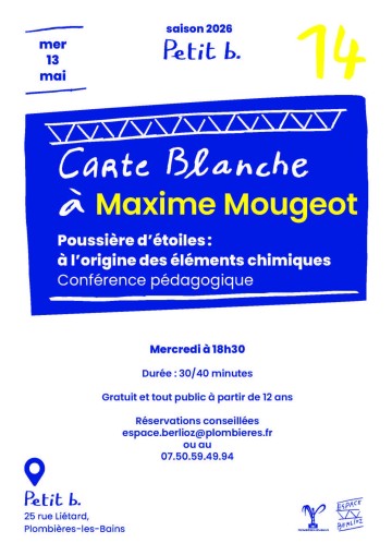 CARTE BLANCHE N°14 - "Poussière d'étoiles : à l'origine des éléments chimiques"