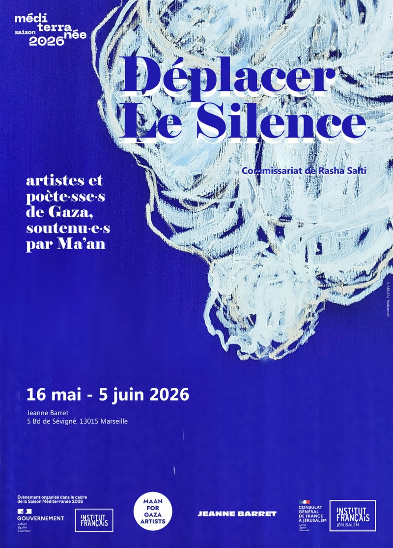 Déplacer le silence, artistes et poète·sses de Gaza soutenu·e·s par Maan