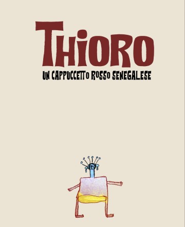 THIORO - le chaperon rouge sénégalais