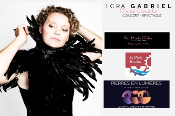 "Divine Comédie" un concert Lora GABRIEL au Petit Moulin