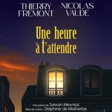 Une Heure à t'attendre