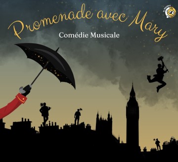 Comédie musicale "Promenade avec Mary" par la troupe Le Théâtre du Damier