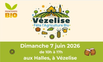 Vézelise fête l'Agriculture Bio !