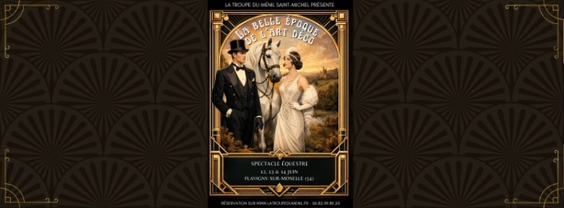 Spectacle équestre : La Belle époque de l'Art déco