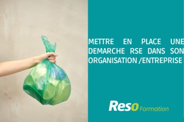 Formation "Mettre en place une démarche RSE dans son organisation/entreprise"