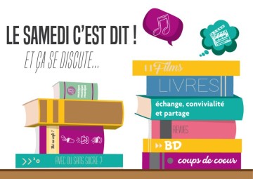 Le Samedi c'est dit ! Partageons nos coups de coeur