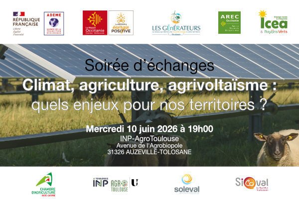 Climat, agriculture, agrivoltaïsme : quels enjeux pour nos territoires ?