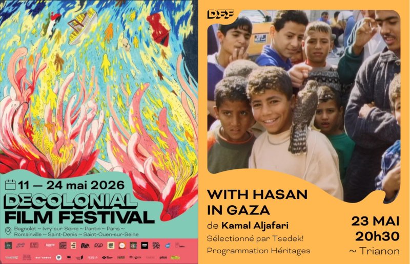 La PALESTINE au DECOLONIAL FILM FESTIVAL : "WITH HASAN IN GAZA" de Kamal ALJAFARI
