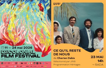 La PALESTINE au DECOLONIAL FILM FESTIVAL : "CE QU’IL RESTE DE NOUS" de Cherien DABIS