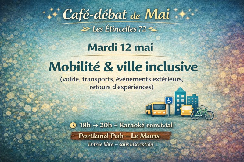 ✨ ☕ Café-débat de Mai – Mobilité & ville inclusive ♿🚍
