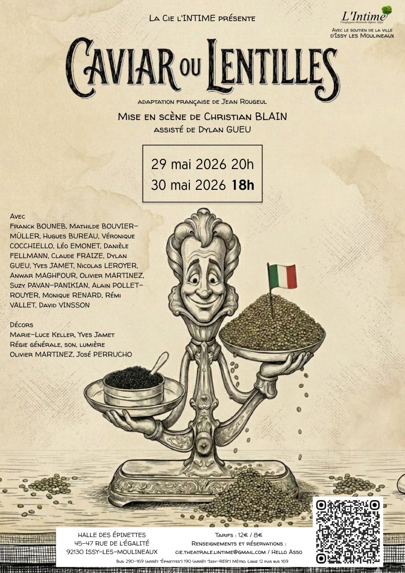 Caviar ou Lentilles, L'Intime vous présente cette comédie les 29 et 30 mai à la Halle des Epinettes