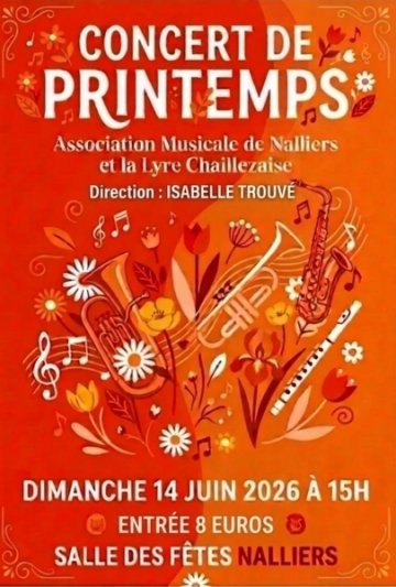 # Concert de Printemps de l'Association Musicale de Nalliers et la Lyre Chaillezaise