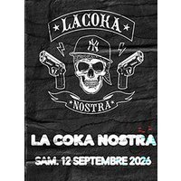 La coka nostra + invites