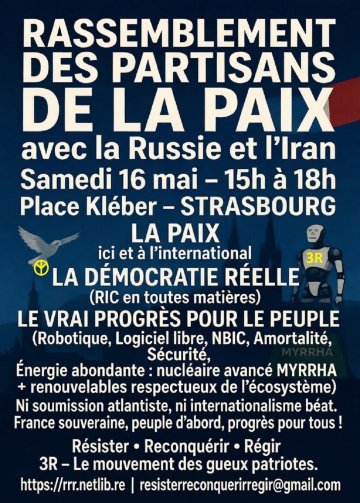 Rassemblement des partisans de la paix avec la Russie et l’Iran.