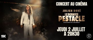 Julien Doré, Le Dernier Pestacle