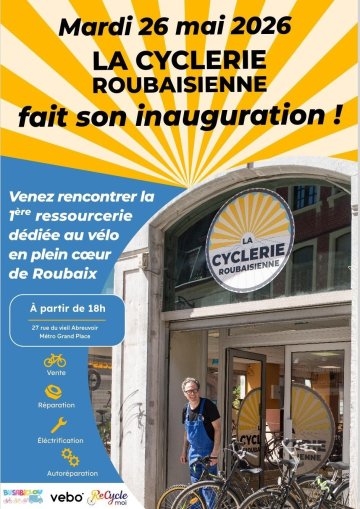 La Cyclerie Roubaisienne fait son INAUGURATION !