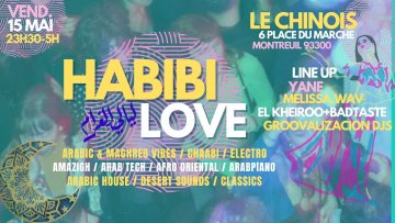 Habibi Love ~ Arabic & Maghreb vibes Party !!