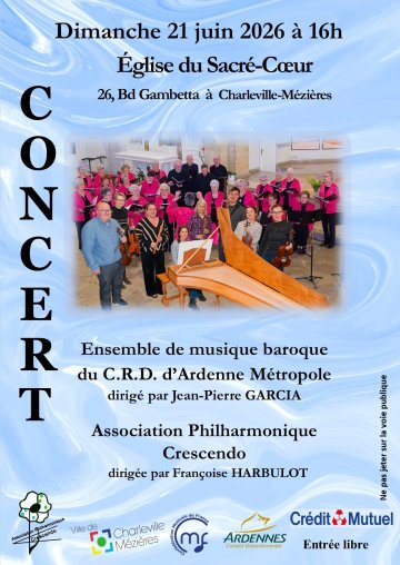 Concert de l'association philharmonique Crescendo avec la participation de l'Ensemble baroque du CRD d'Ardenne Métropole