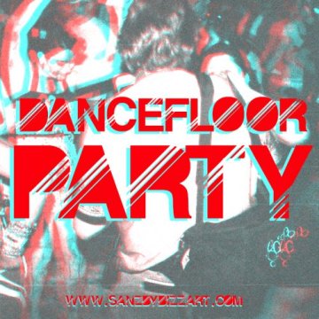 Danceloor party @ SANZ By Bizzart