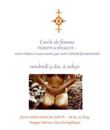 ♀ Féminité ° Sexualité ♀ Ateliers • Cercle de femme