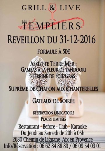 LE RÉVEILLON@2016 DES TEMPLIERS