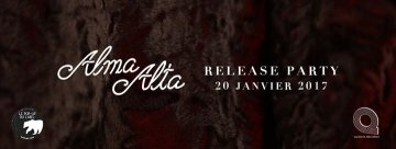 Alma Alta Release Party // 20.01.17 // Le Pop Up du Label