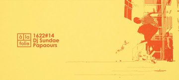 1622#14 Dj Sundae - Papaours