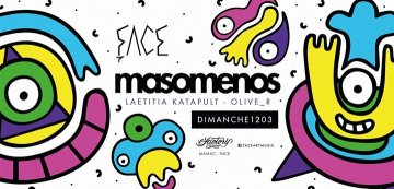Face pres. Masomenos live, Laetitia Katapult & Olive_R