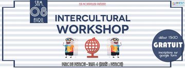 ★ Intercultural workshop ★ by ESN Montpellier #SEW