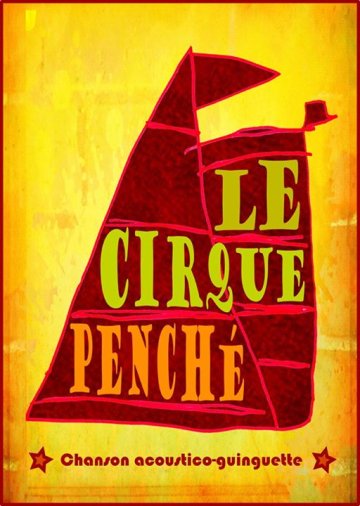 Apéro concert avec le Cirque Penché