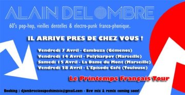 Alain Delombre : 60's, Pop Hop, synthwave & punk francophoniques