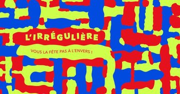 L'Irrégulière / NYE