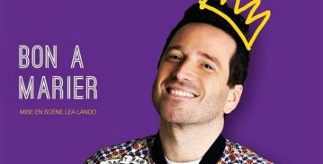 « Bon à marier », le one man show de Jérémy Lorca