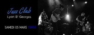 03 MARS - Concert MFQ // Jazz Club Lyon St Georges