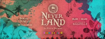 Neverland x Dimanche 23 JUIN 2019 x Bagatelle