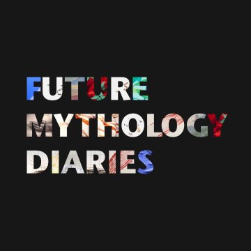 EXPOSITION / "FUTURE MYTHOLOGY DIARIES" - JOSHIBI UNIVERSITY