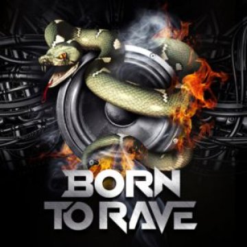 BORN TO RAVE - PARIS