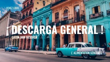 ¡ Descarga General ! - Latin Jam Session